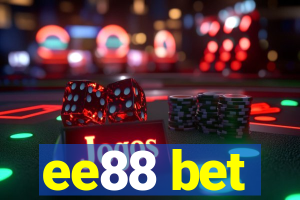 ee88 bet